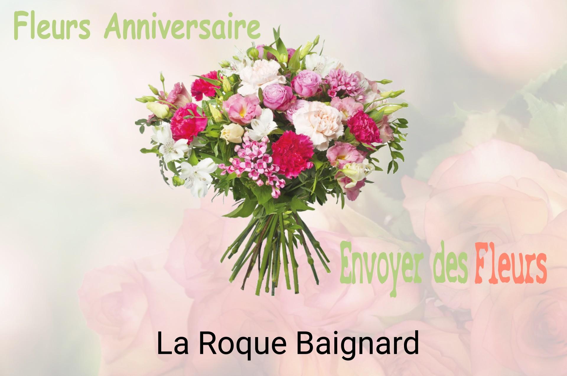 Bouquet de fleurs d’anniversaire livré à La Roque-Baignard